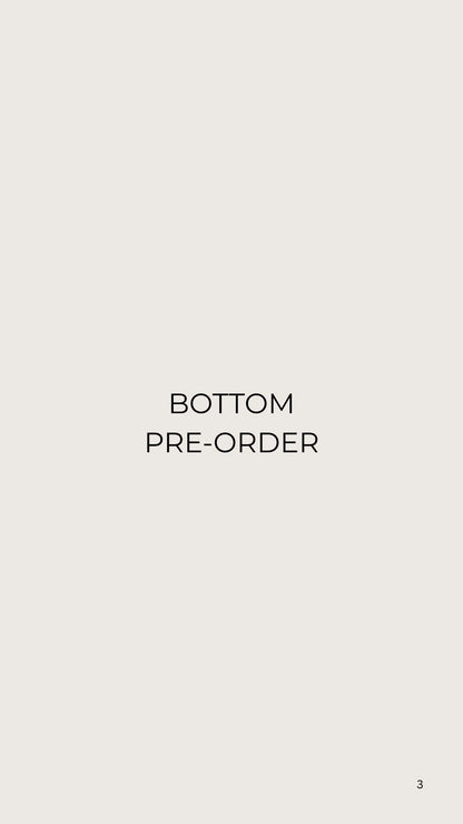 Bottom Pre-Order